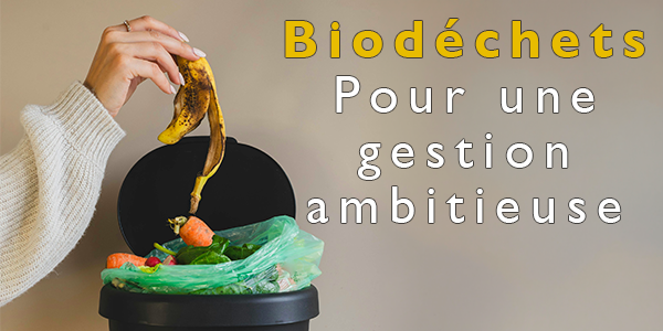 Illustration de l'article : Biodéchets : une gestion qui demande plus d'ambition